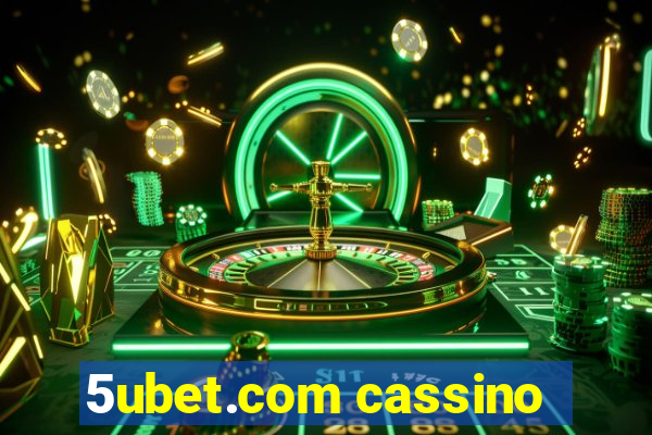 5ubet.com cassino